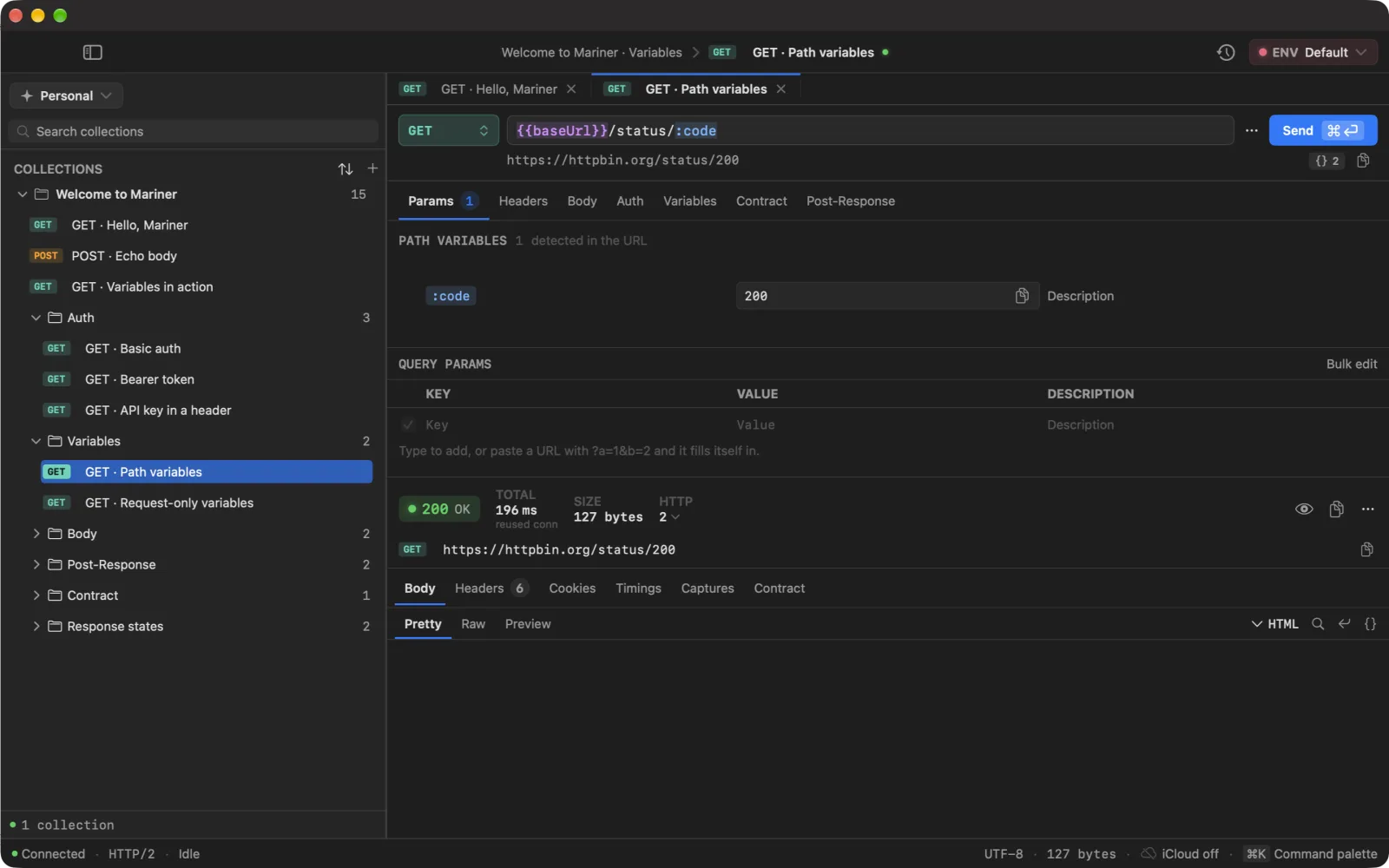 A request whose URL is {{baseUrl}}/status/:code: the environment variable in violet, the path variable in blue, and the resolved URL https://httpbin.org/status/200 right under the field