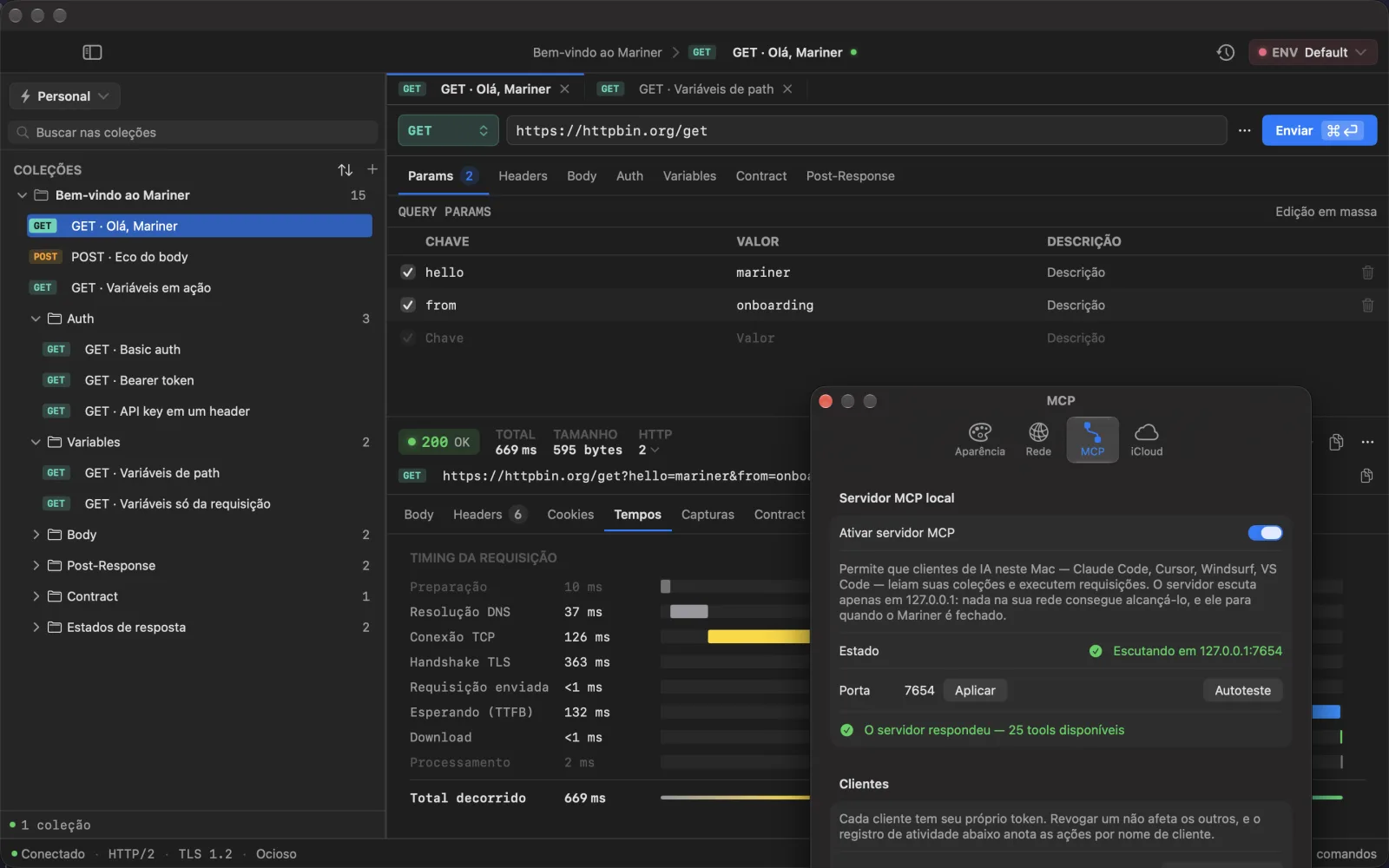 Ajustes → MCP: o servidor ligado e escutando em 127.0.0.1:7654, e o autoteste informando 25 tools disponíveis